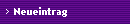 Neueintrag